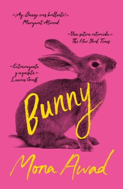 BUNNY, Mona Awad