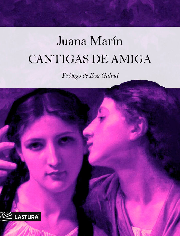 CANTIGAS DE AMIGA, Juana Marín