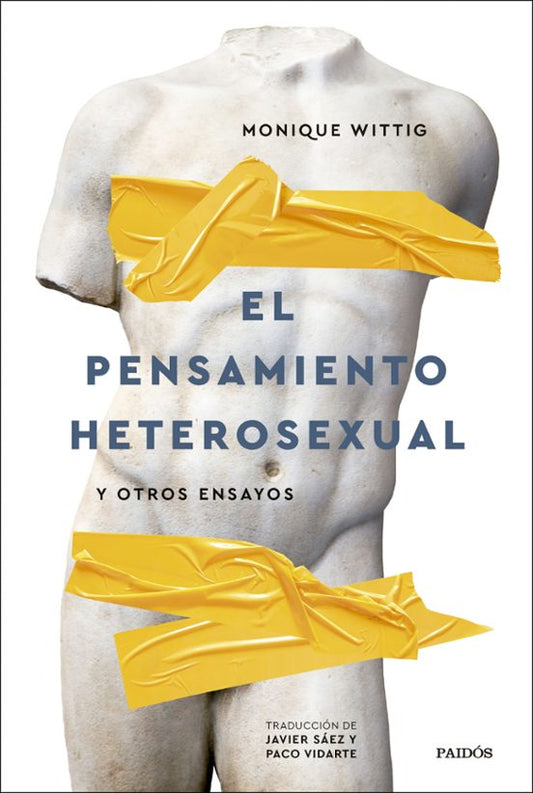 EL PENSAMIENTO HETEROSEXUAL, Monique Wittig