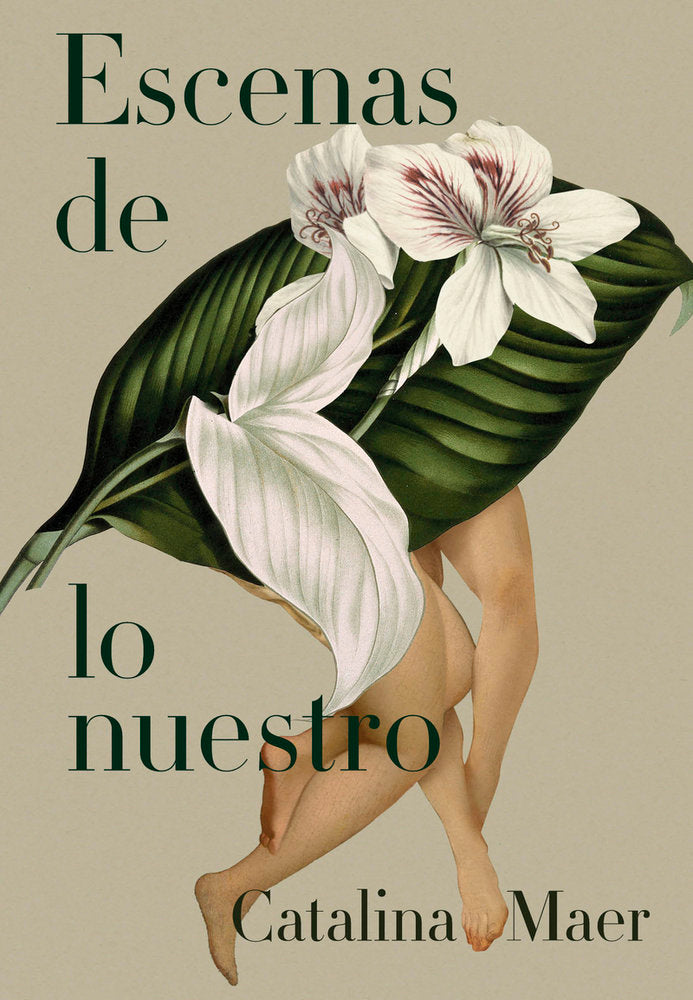 ESCENAS DE LO NUESTRO, Catalina Maer
