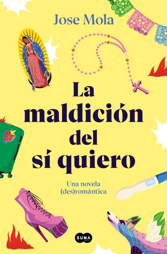 LA MALDICIÓN DEL SÍ QUIERO, Jose Mola