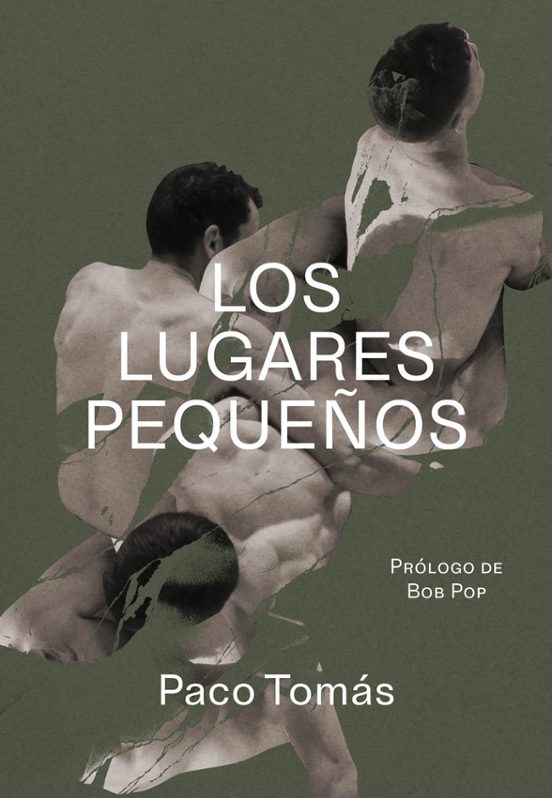 LOS LUGARES PEQUEÑOS, Paco Tomás