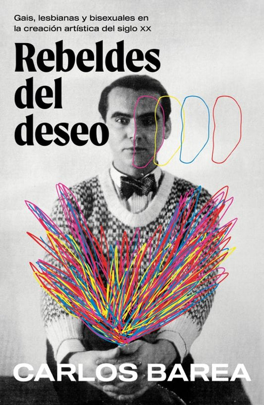 REBELDES DEL DESEO, Carlos Barea