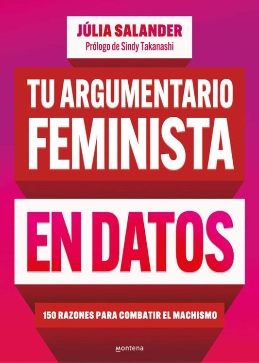 TU ARGUMENTARIO FEMINISTA EN DATOS, Júlia Salander