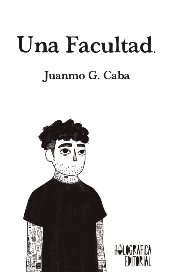 UNA FACULTAD, Juanmo G. Caba