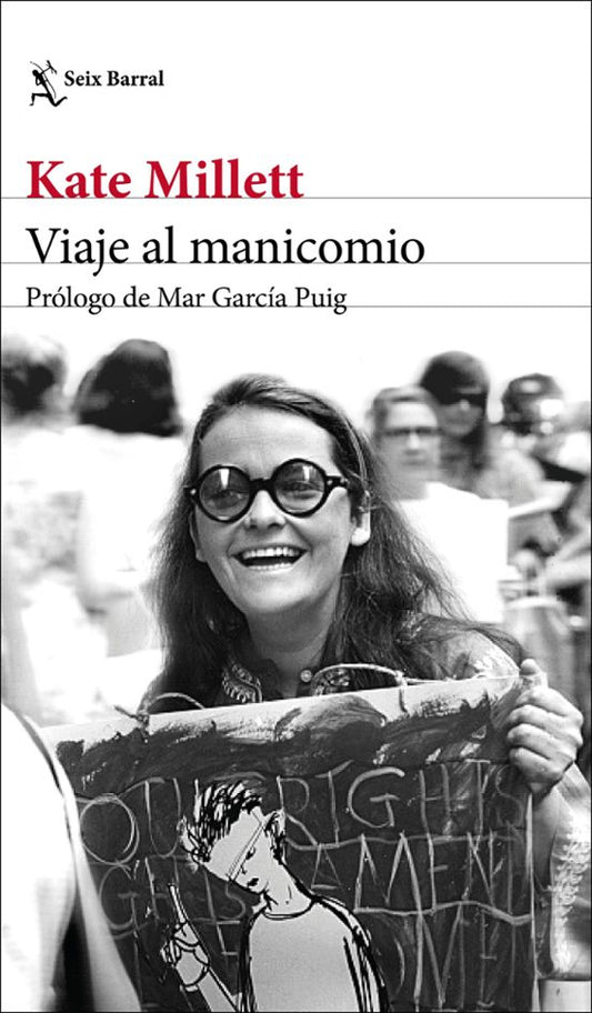 VIAJE AL MANICOMIO, Kate Millett