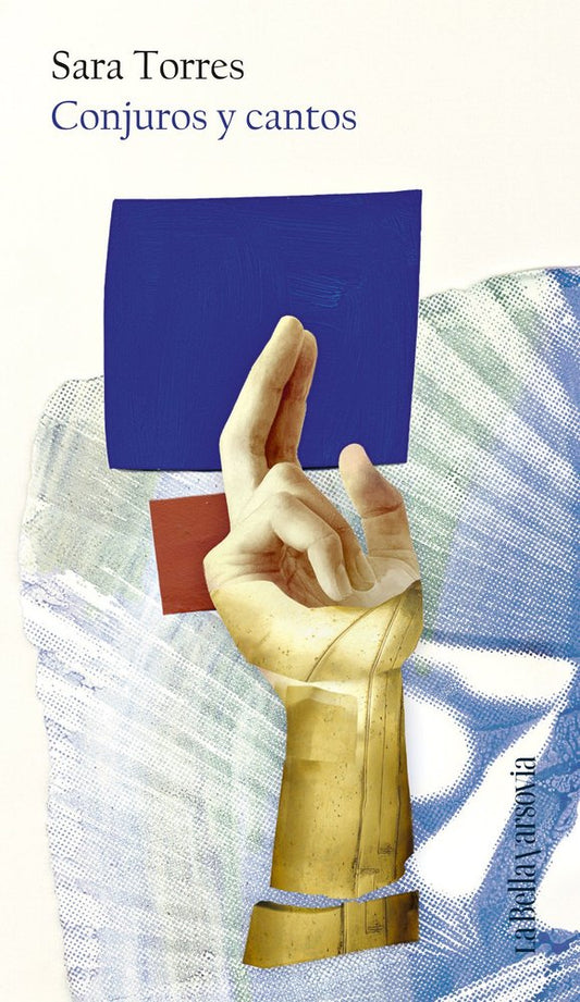 CONJUROS Y CANTOS Sara Torres