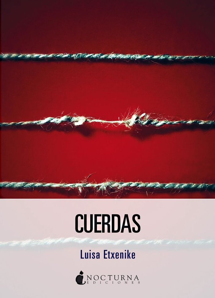 CUERDAS, Luisa Etxenike
