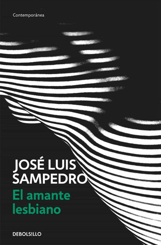 EL AMANTE LESBIANO, José Luis Sampedro