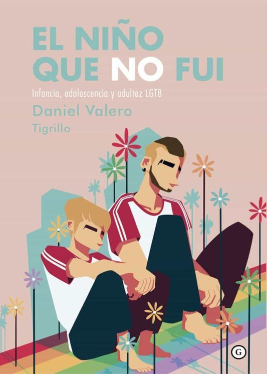EL NIÑO QUE NO FUI, Daniel Valero