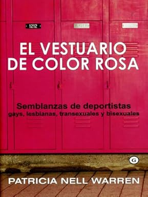 EL VESTUARIO DE COLOR ROSA, Patricia Nell Warren