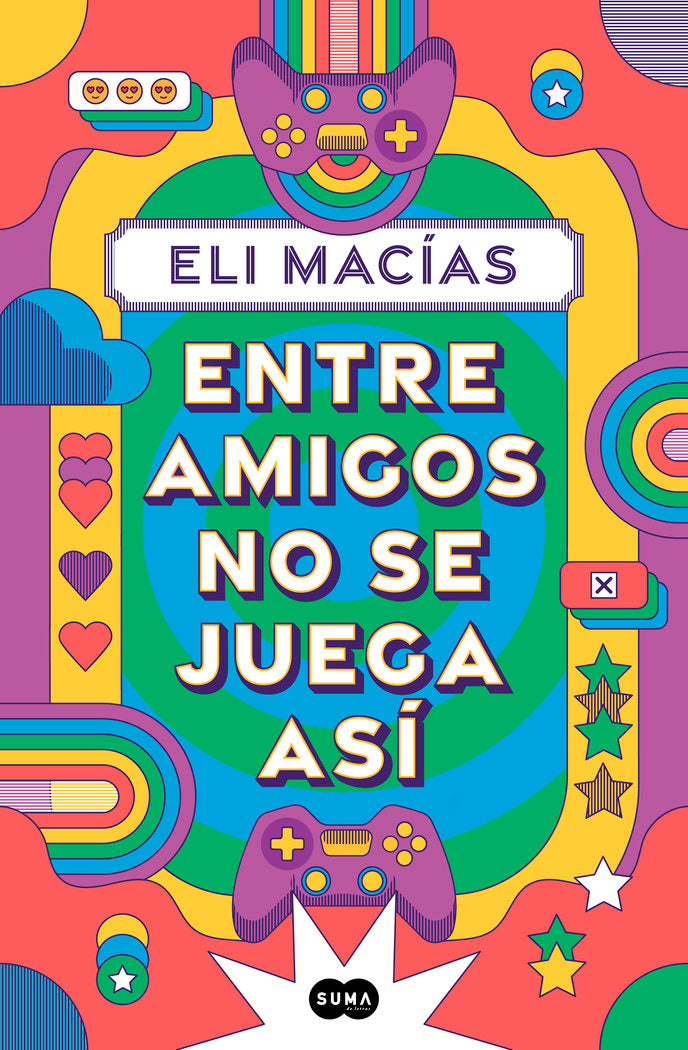 ENTRE AMIGOS NO SE JUEGA ASÍ, Eli Macías