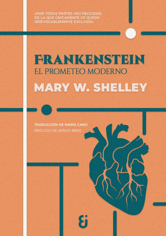 FRANKENSTEIN EL PROMETEO MODERNO, Mary W. Shelley
