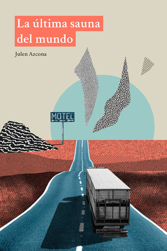 LA ÚLTIMA SAUNA DEL MUNDO Julen Azcona