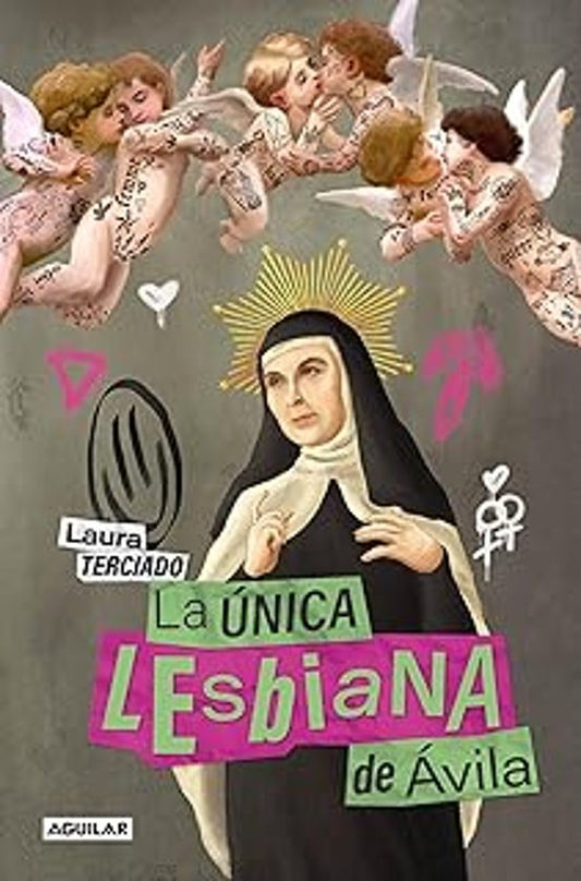LA ÚNICA LESBIANA DE ÁVILA, Laura Terciado (Terci)