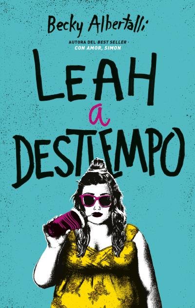 LEAH A DESTIEMPO, Becky Albertalli