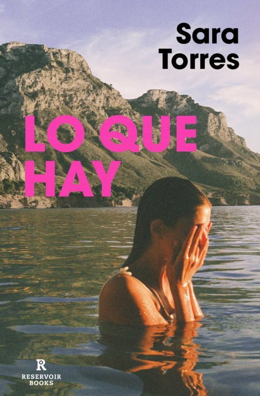 LO QUE HAY, Sara Torres