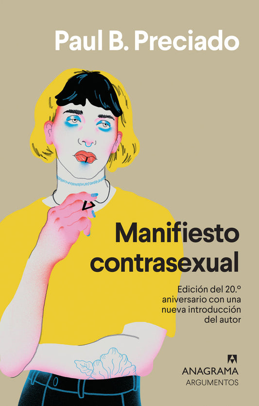 MANIFIESTO CONTRASEXUAL, Paul B. Preciado