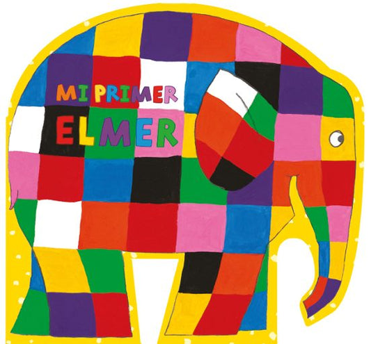 MI PRIMER ELMER, David McKee