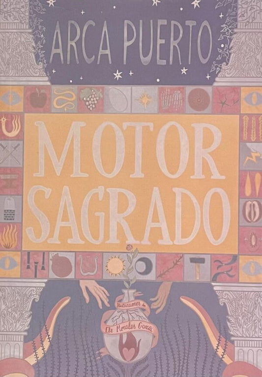 MOTOR SAGRADO, Arca Puerto
