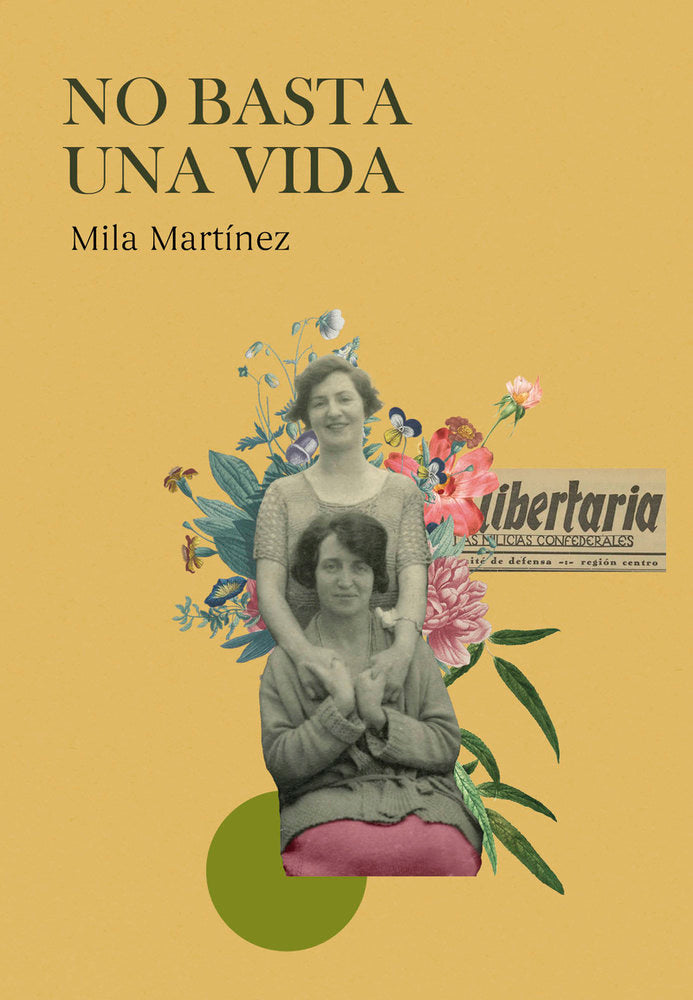 NO BASTA UNA VIDA, Mila Martínez