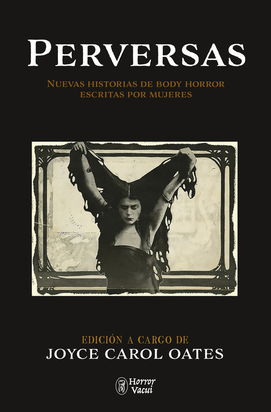 PERVERSAS Edicion de Joyce Carol Oates,