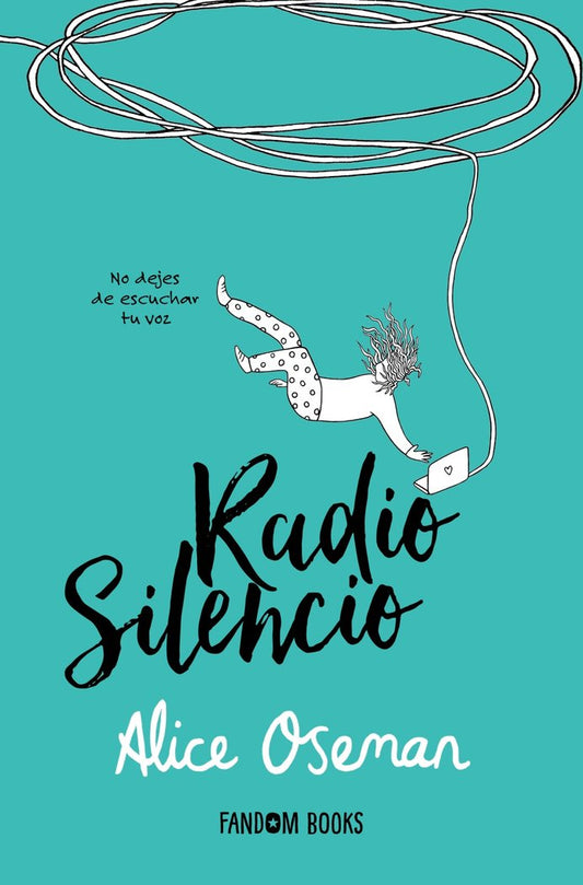 RADIO SILENCIO, Alice Oseman