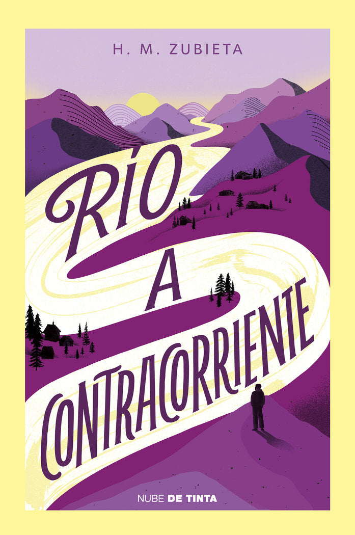 RÍO A CONTRACORRIENTE, H. M. Zubieta