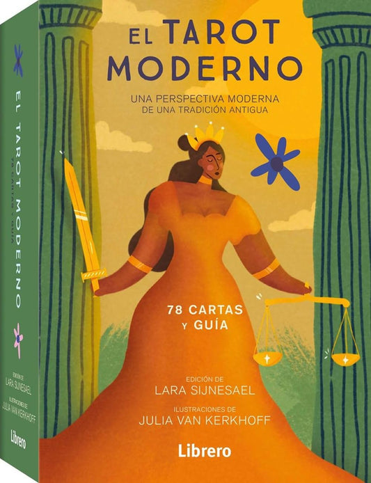 EL TAROT MODERNO UNA PERSPECTIVA MODERNA DE UNA TRADICION ANTIGUA LARA SIJNESAEL