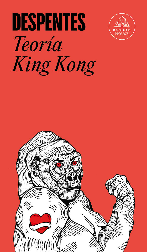 TEORÍA KING KONG, Virginie Despentes